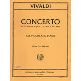 Vivaldi, Antonio - Concerto in g minor Op 12 No 1 RV 317 For Violin and Piano Edited by Ivan Galamian Published by International Music Company