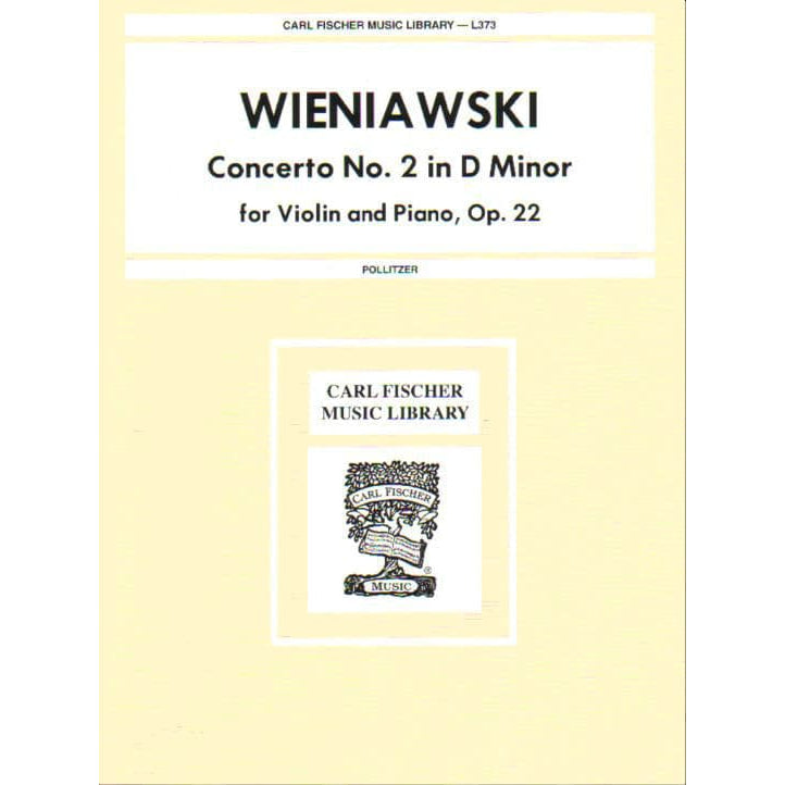 Wieniawski, Henryk - Violin Concerto No 2 in D Minor, Op 22 - for Violin and Piano -  edited by Pollitzer - Carl Fischer