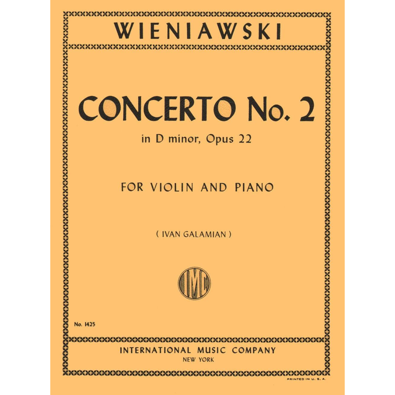 Wieniawski, Henryk - Concerto 2 in d minor, Op 22 For Violin and Piano Edited by Ivan Galamian Published by International Music Company