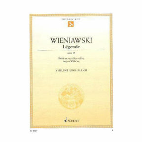 Wieniawski, Henryk - Legende Op 17 - for Violin and Piano - edited by Wilhelmj - Schott Music