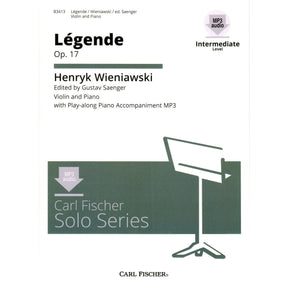 Wieniawski, Henryk - Legende, Op 17 - for Violin and Piano - edited by Saenger - Book/Online Audio - Carl Fischer