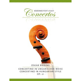 Rieding, Oscar - Concertino in Hungarian Style in A Minor, Op 21 - edited by Kurt Sassmannshaus - Bärenreiter