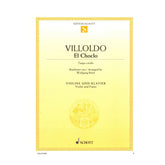 Villoldo, Angel - El Choclo (Tango Criollo) - for Violin and Piano - arranged by Woldgang Birtel - Schott