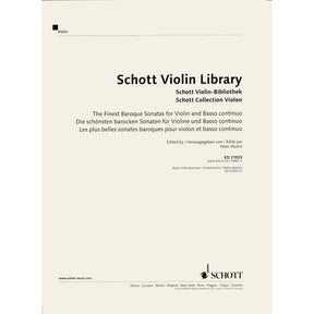 The Finest Baroque Sonatas - for Violin and Basso Continuo - edited by Peter Mohrs - Schott Violin Library