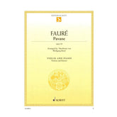 Faure, Gabriel - Pavane, Op 50 - for Violin and Piano - arranged by Wolfgang Birtel - Schott