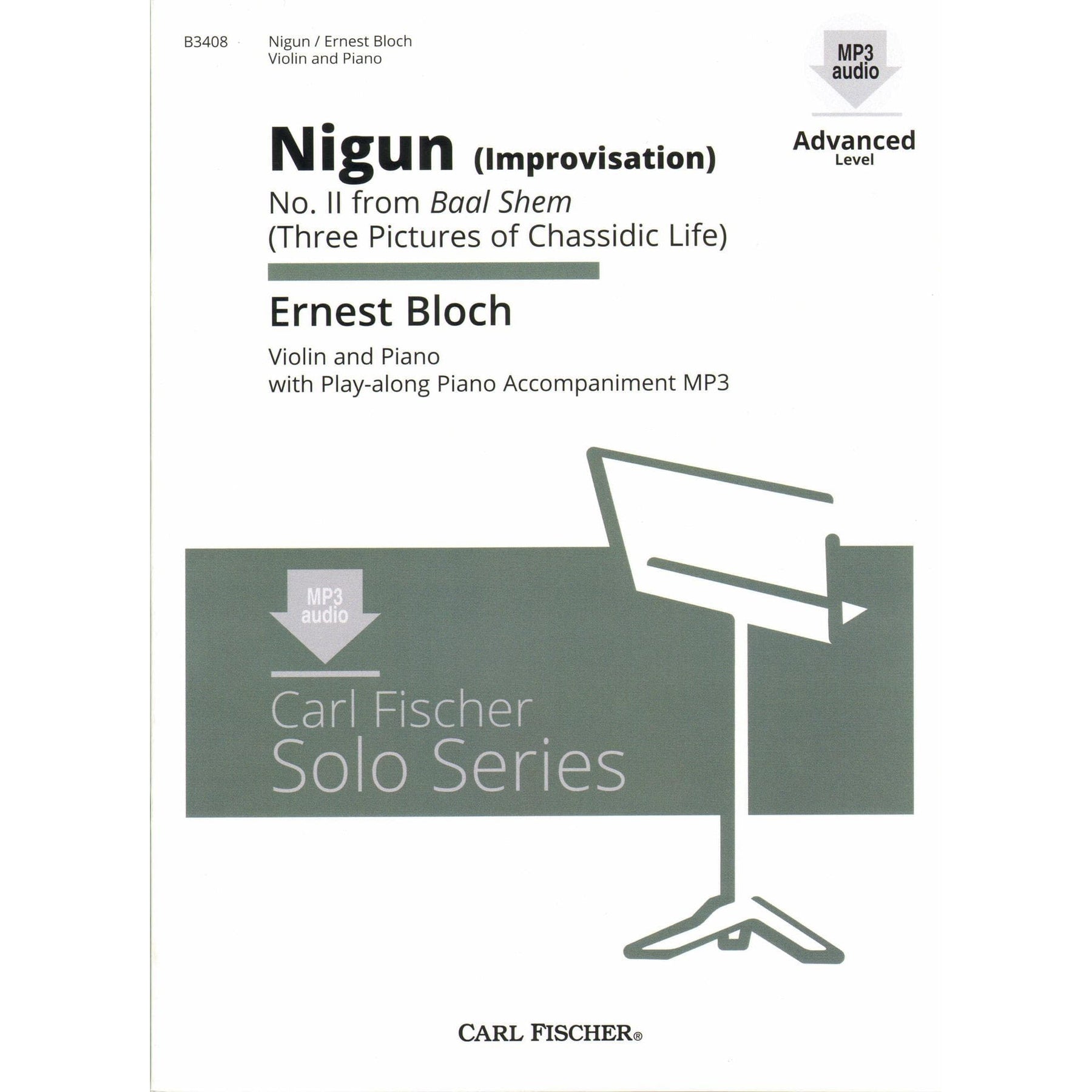 Bloch, Ernest - Nigun (Improvisation) No. 2 from "Baal Shem" (Three Pictures of Chassidic Life) - for Violin with Piano or Audio Accompaniment - Carl Fischer