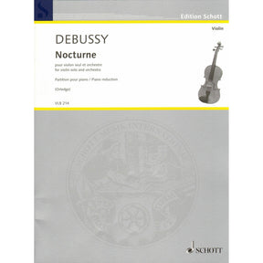 Debussy, Claude - Nocturne for Violin and Piano - Schott Edition