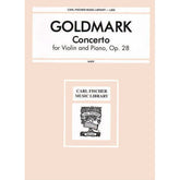 Goldmark, Karl - Concerto, Op 28 - Violin and Piano - edited by Leopold Auer - Carl Fischer Edition