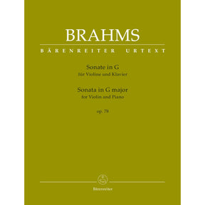 Brahms, Johannes - Sonata in G Major, Op 78 - for Violin and Piano - edited by Clive Brown and Neal Peres Da Costa - Barenreiter URTEXT