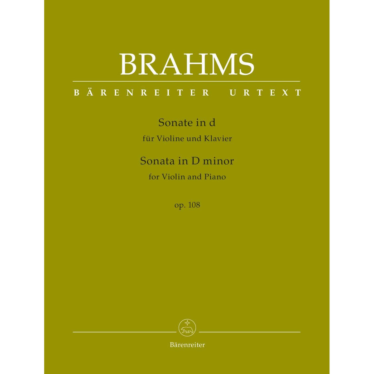 Brahms, Johannes - Sonata in D minor, Op 108 - for Violin and Piano - edited by Clive Brown and Neal Peres Da Costa - Barenreiter URTEXT