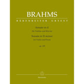 Brahms, Johannes - Sonata in D minor, Op 108 - for Violin and Piano - edited by Clive Brown and Neal Peres Da Costa - Barenreiter URTEXT