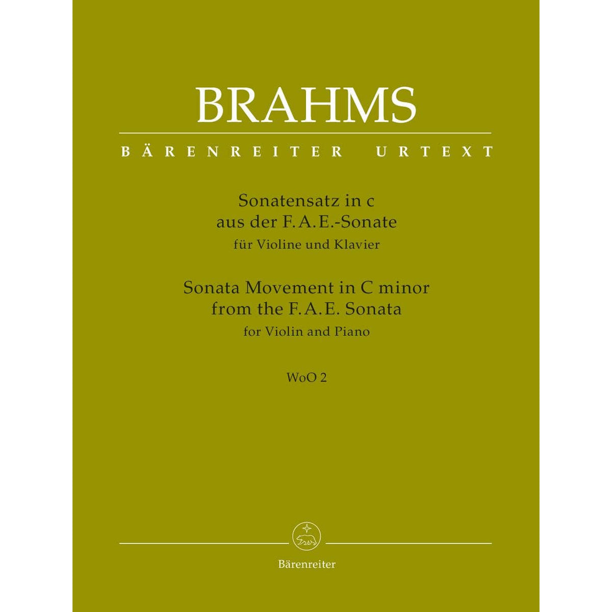 Brahms, Johannes - Sonata Movement from the FAE Sonata in C minor, WoO 2 - for Violin and Piano - edited by Clive Brown and Neal Peres Da Costa - Barenreiter URTEXT