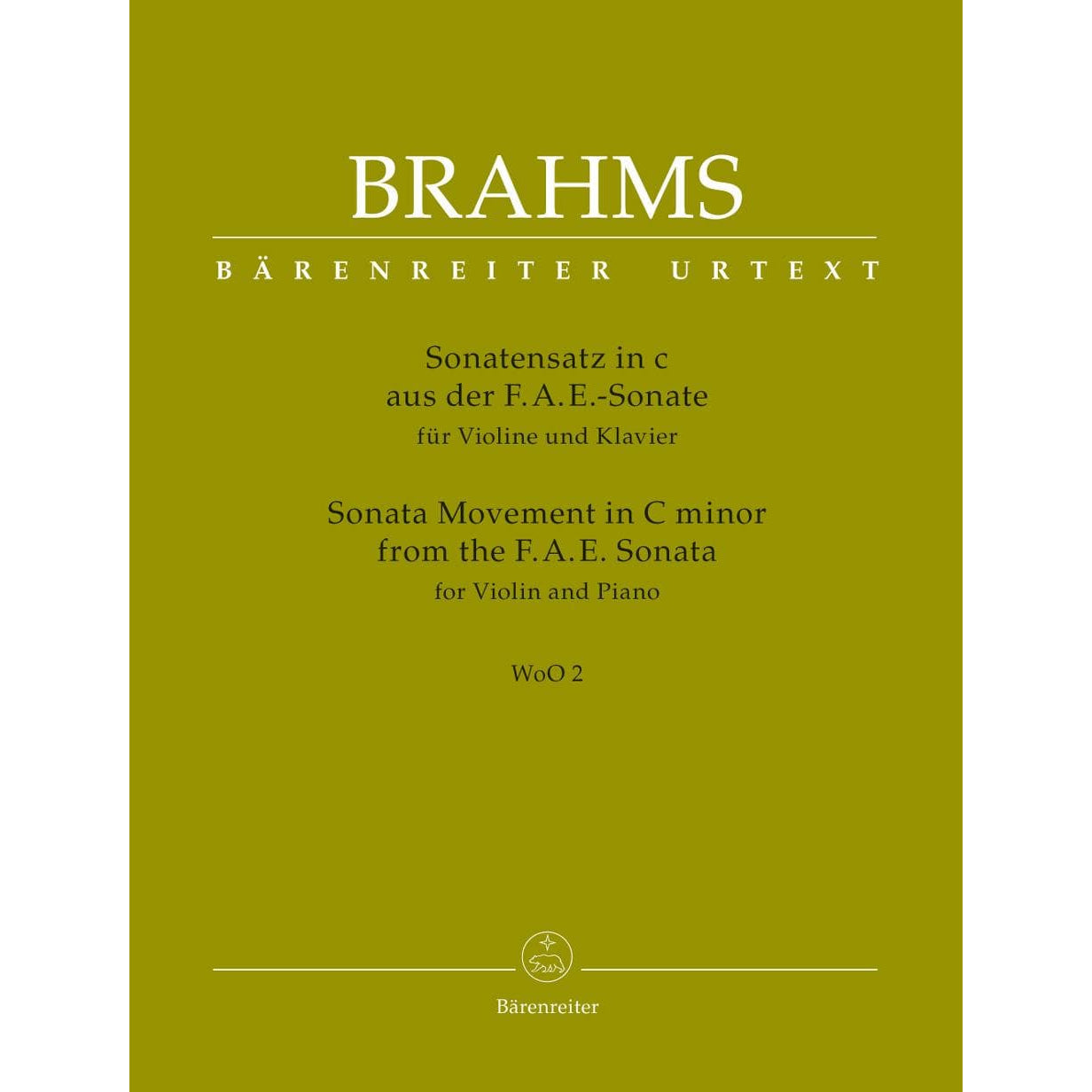 Brahms, Johannes - Sonata Movement from the FAE Sonata in C minor, WoO 2 - for Violin and Piano - edited by Clive Brown and Neal Peres Da Costa - Barenreiter URTEXT
