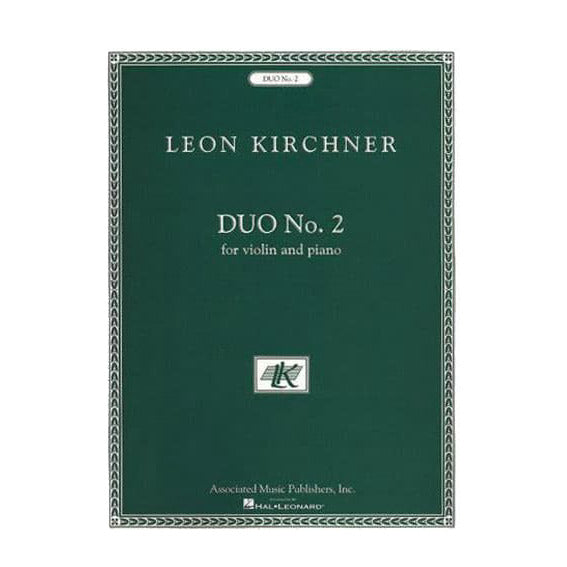 Kirchner, Leon - Duo No 2 for Violin and Piano - Associated Music Publishers