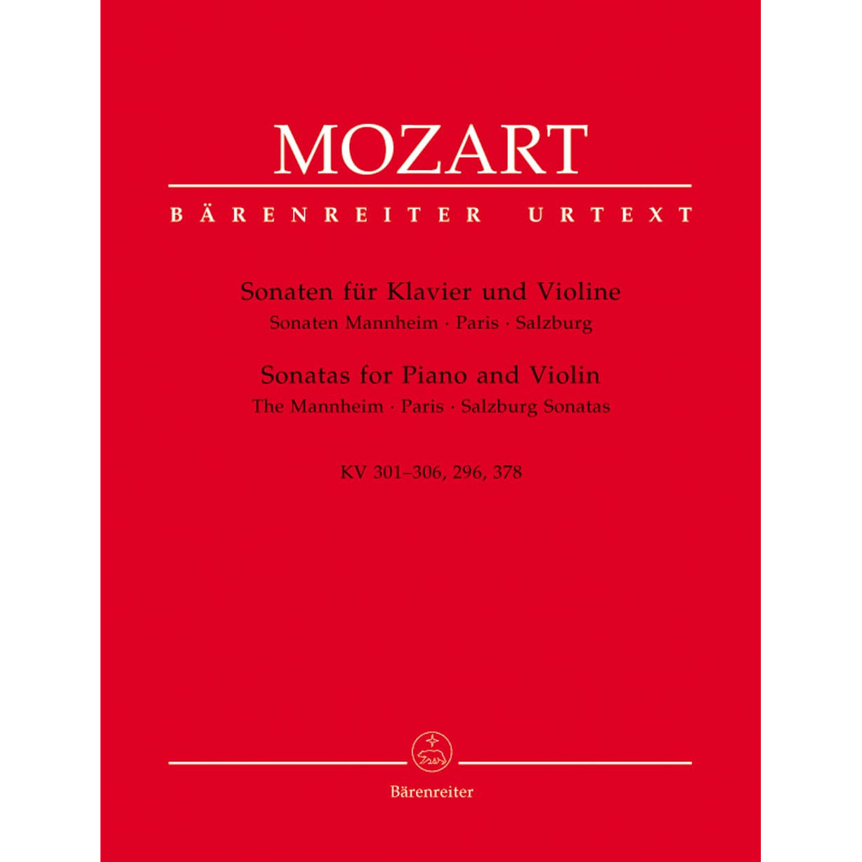 Mozart, WA - Violin Sonatas, K 301-306, K 296, K 378 - Violin and Piano - edited by Reeser - Barenreiter