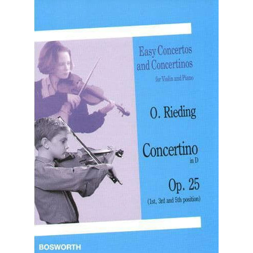 Rieding, Oskar - Concertino in D Major for Violin and Piano, Op 25 - Violin and Piano - Bosworth