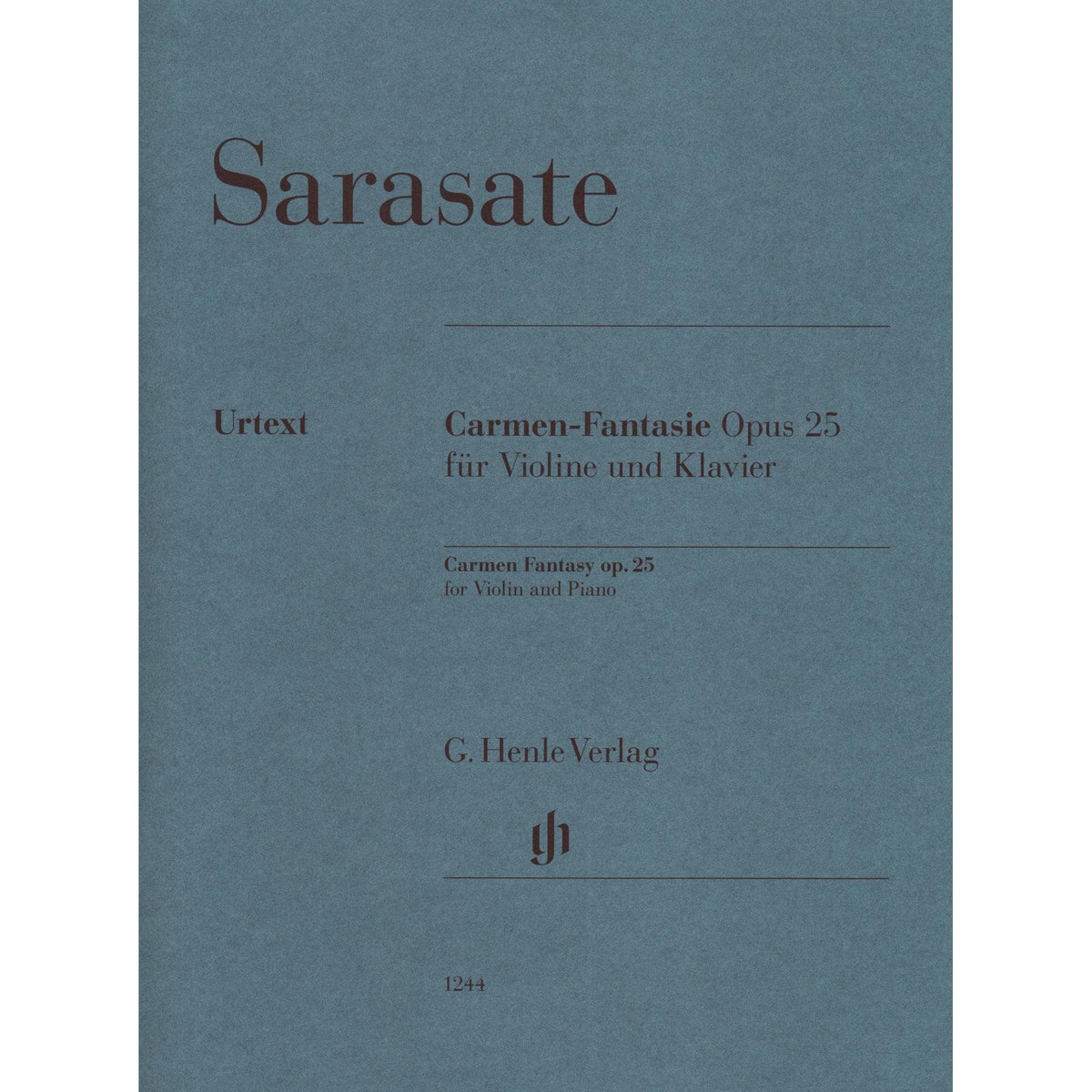 Sarasate, Pablo - Carmen Fantasy, Op. 25 - Violin and Piano - edited by Peter Jost - G Henle Verlag URTEXT