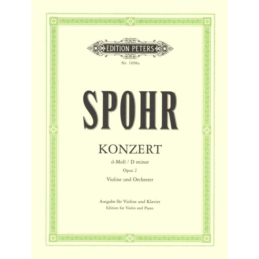 Spohr, Louis - Concerto No 2 In D Minor, Op 2 For Violin and Piano Peters Edition
