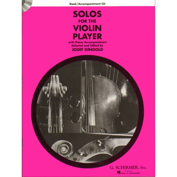 Solos for the Violin Player - Violin and Piano - edited by Josef Gingold - G Schirmer Edition