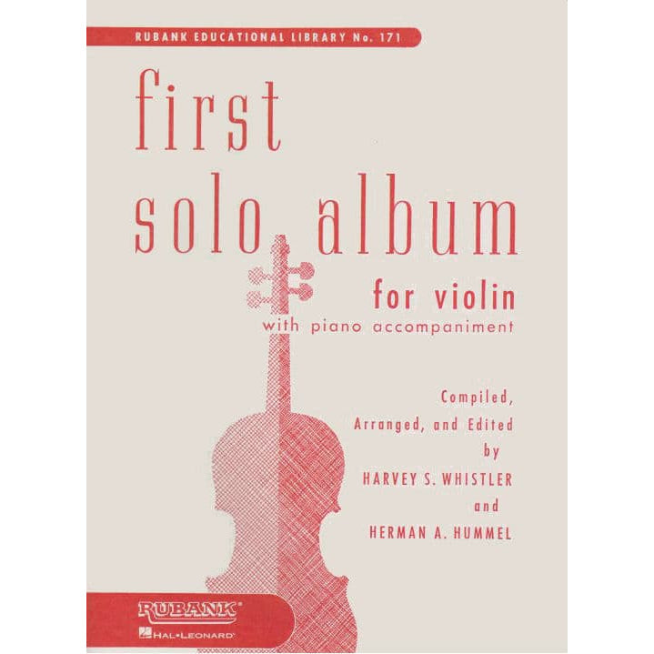First Solo Album for Violin - Violin and Piano - arranged and edited by Harvey Whistler - Rubank