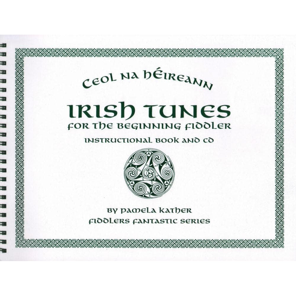 Kather, Pamela - Irish Tunes for the Beginning Fiddler - Violin - Book/CD set - Fiddlers Fantastic Publications