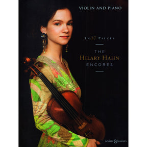 In 27 Pieces: The Hilary Hahn Encores - for Violin and Piano - Boosey & Hawkes