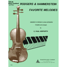 Rodgers and Hammerstein: Favorite Melodies - Violin and Piano - arranged by C Paul Herfurth - Boston Music Co