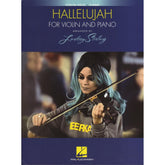 Hallelujah (by Leonard Cohen) - arranged by Lindsey Stirling - for Violin and Piano - Hal Leonard