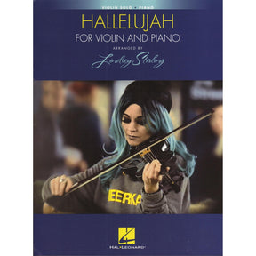 Hallelujah (by Leonard Cohen) - arranged by Lindsey Stirling - for Violin and Piano - Hal Leonard