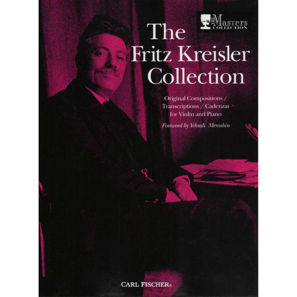 Kreisler, Fritz - The Fritz Kreisler Collection, Volume 1 - for Violin and Piano - Carl Fischer