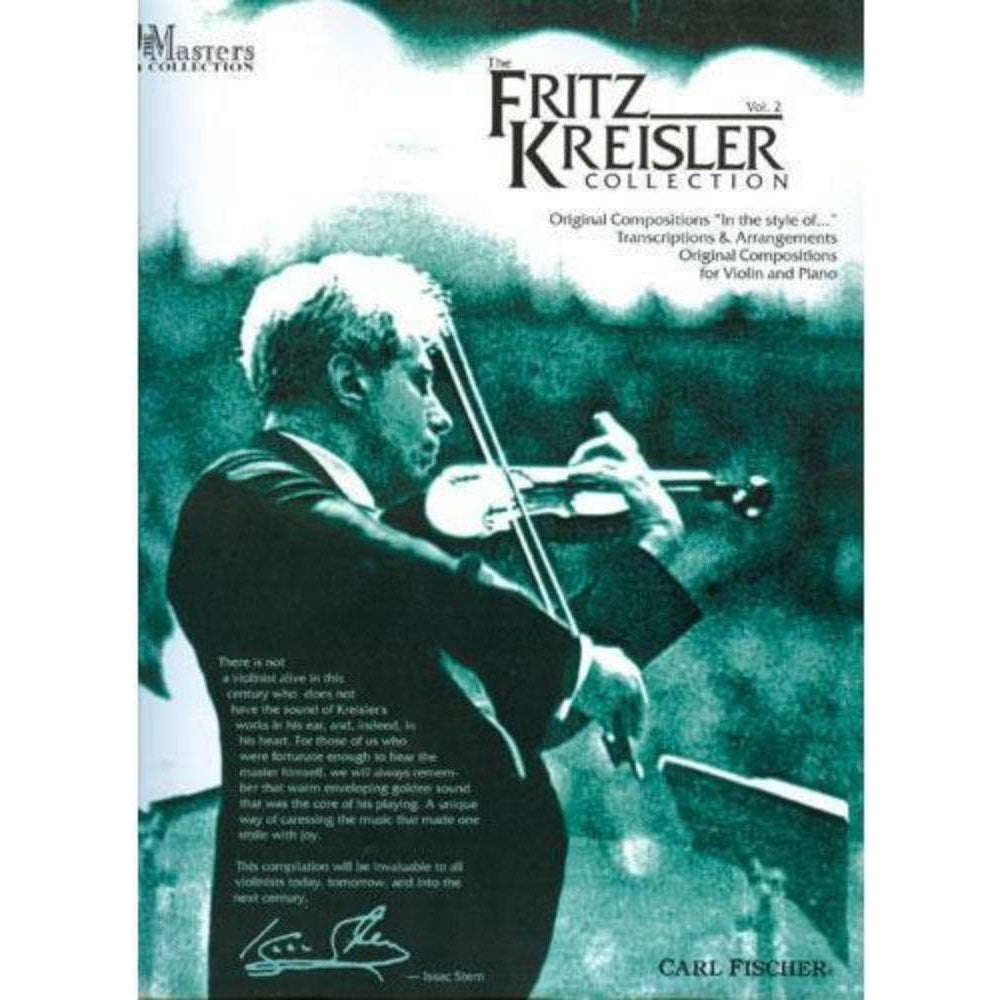 The Fritz Kreisler Collection, Volume 2 - Violin and Piano - edited by Eric Wen - Carl Fischer