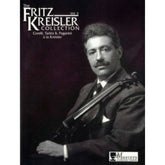 The Fritz Kreisler Collection, Volume 3 - Violin and Piano - edited by Eric Wen - Carl Fischer Edition