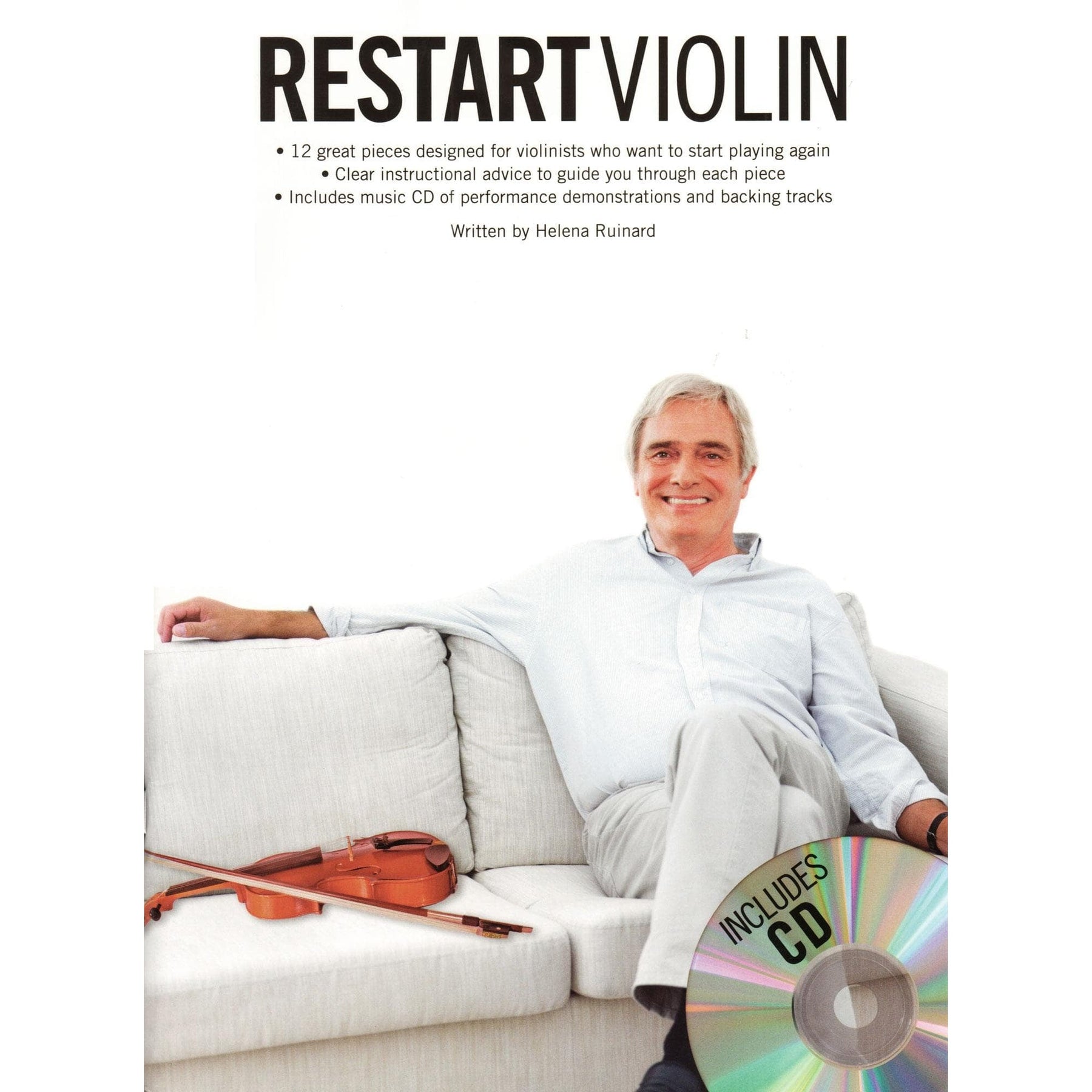 Restart Violin - 12 Pieces and Instructions to Start Playing Again - by Helena Ruinard - for Violin with CD - Wise Publications