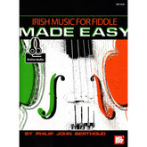 Berthoud, Philip John - Irish Music for Fiddle Made Easy - Violin solo - Book/Online Audio - Mel Bay Publications