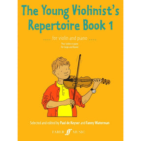 DeKeyser/Waterman - The Young Violinist's Repertoire Book 1 - Violin and Piano - Faber Music Edition