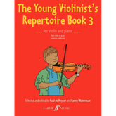 DeKeyser/Waterman - The Young Violinist's Repertoire Book 3 - Violin and Piano - Faber Music Edition