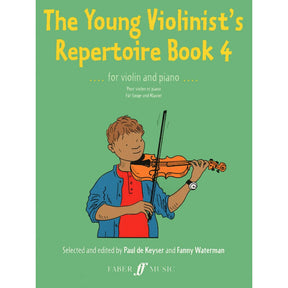 DeKeyser/Waterman -The Young Violinist's Repertoire Book 4 - Violin and Piano - Faber Music Edition