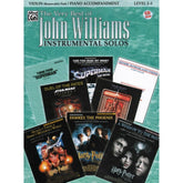 The Very Best of John Williams  For Violin and Piano, with Accompaniment CD Published by Alfred Music Publishing