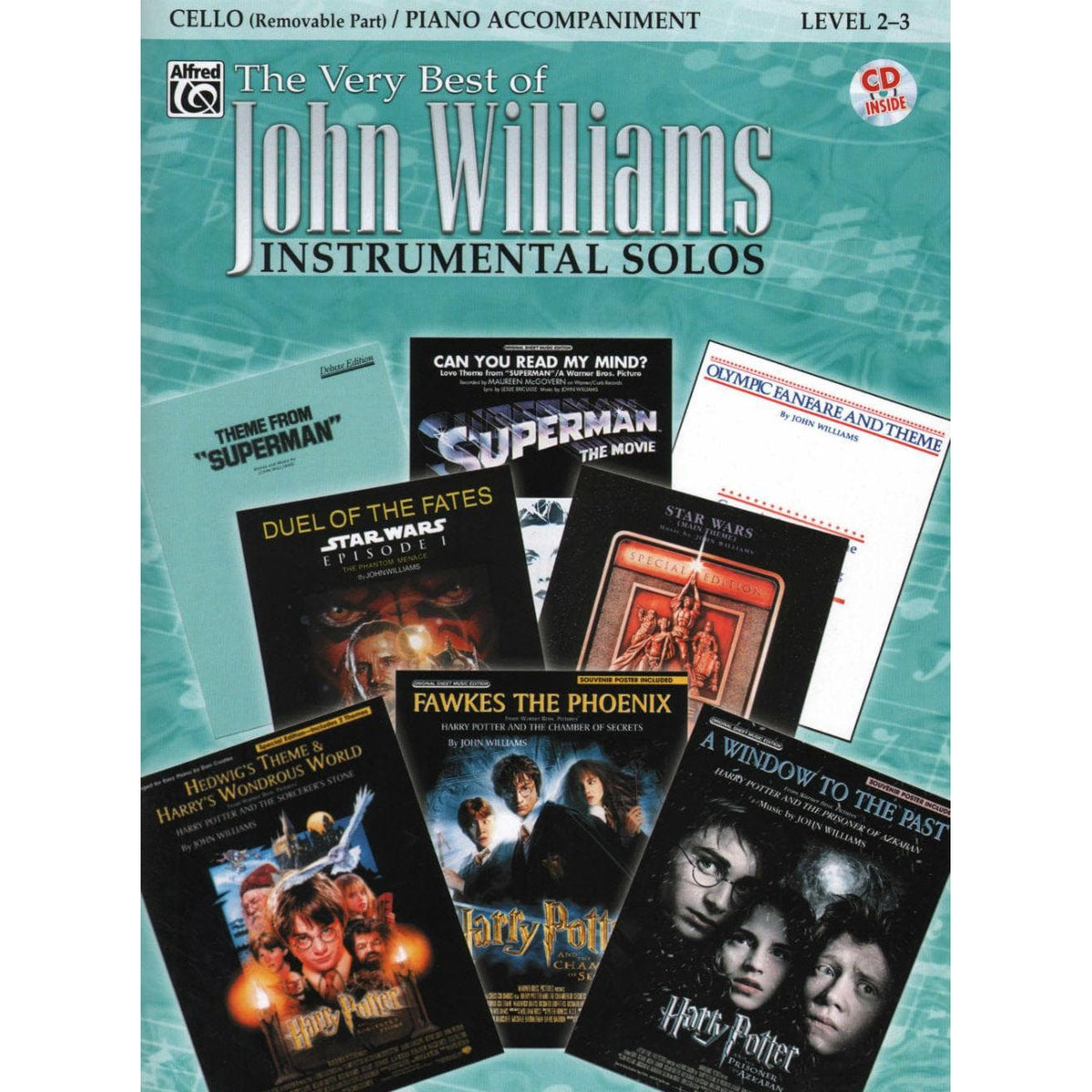 The Very Best of John Williams, for Cello and Piano, with Accompaniment CD Published by Alfred Music Publishing