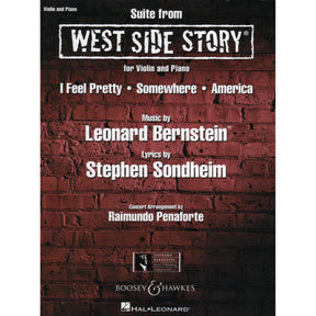 Bernstein, Leonard - Suite from "West Side Story" for Violin Piano - arranged by Raimundo Penaforte - Leonard Bernstein Music Publishing Co