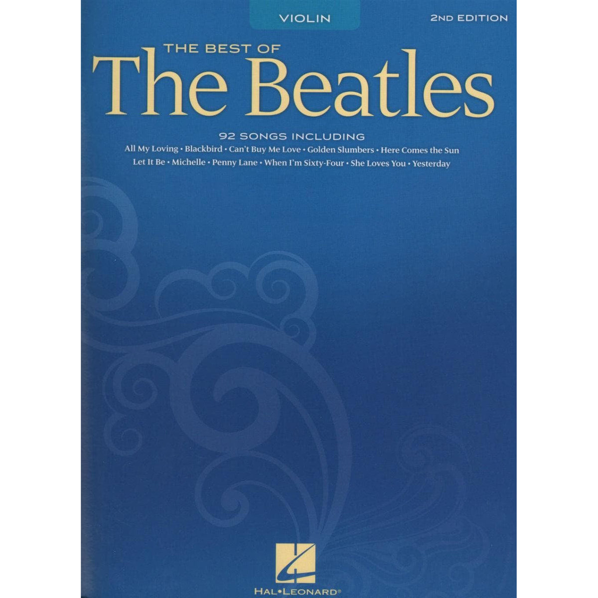 The Best of the Beatles: 89 Songs - Violin solo - Hal Leonard Publication