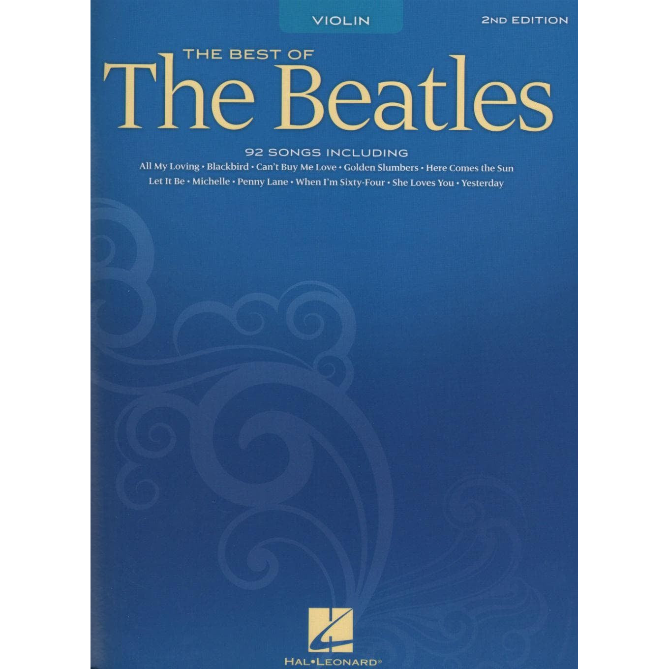 The Best of the Beatles: 89 Songs - Violin solo - Hal Leonard Publication