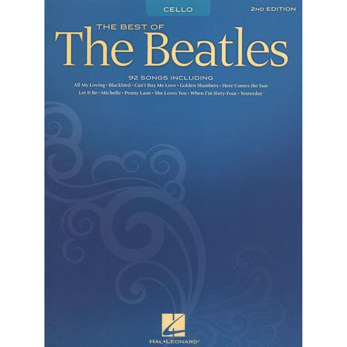 The Best of the Beatles: 89 Songs - Cello solo - Hal Leonard Publication