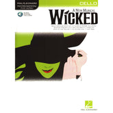 Wicked - 13 Songs from the Musical - for Cello with Audio Accompaniment - Hal Leonard Instrumental Play-Along
