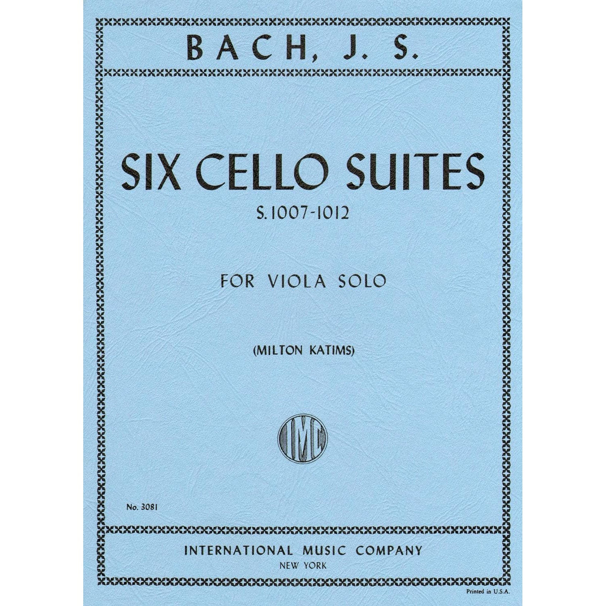 Bach, JS - 6 Cello Suites, BWV 1007-1012 - Viola solo - arranged by Milton Katims - International Music Company