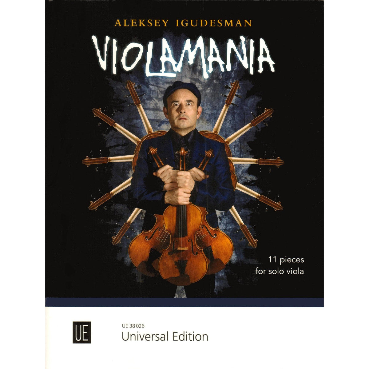 Igudesman, Aleksey - Violamania for Solo Viola - Universal Edition