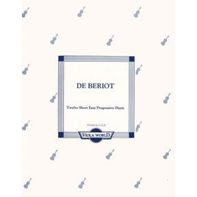 Beriot, Charles De - 12 Short Easy Progressive Duos Op 87 for Two Violas - Viola World Publication