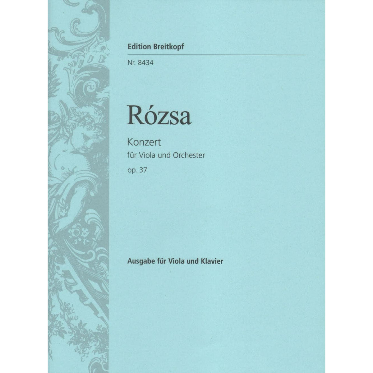Miklos Rozsa - Viola Concerto Op. 37 -  Viola and Piano Reduction - Edition Breitkopf