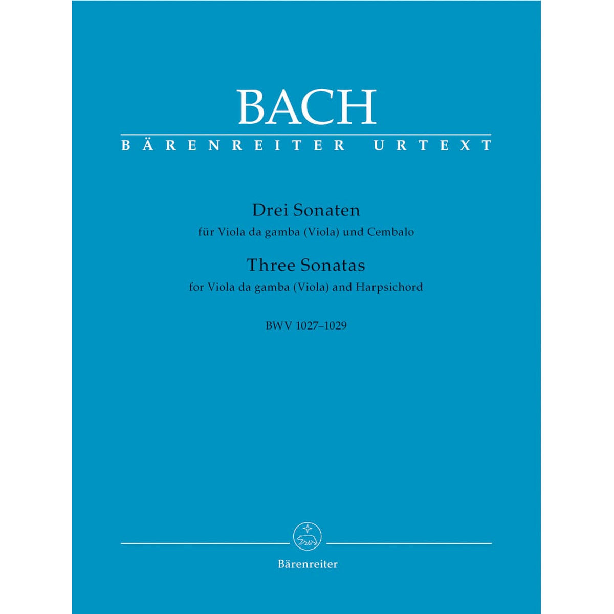 Bach, JS - 3 Viola da Gamba Sonatas BWV 1027 1029 for Viola and Piano - Arranged by Eppstein - Barenreiter Verlag URTEXT Edition