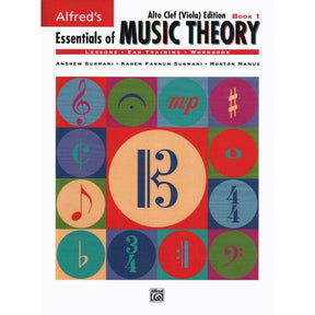 Alfred's Essentials of Music Theory, Book 1 - Alto Clef (Viola) Version - by Andrew Surmani, Karen Farnum Surmani, and Morton Manus - Alfred Music Publishing
